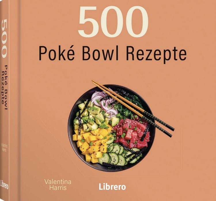Produktbild: 500 Pok&eacute; Bowls Rezepte