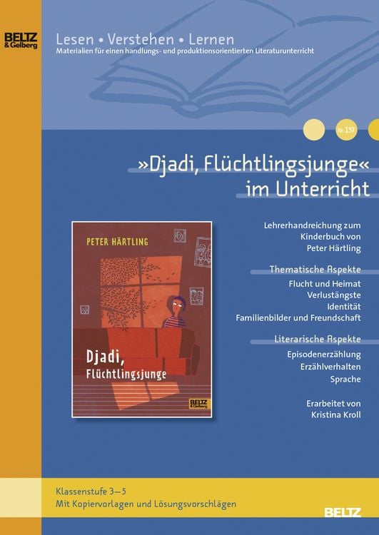 Produktbild: Kroll, K: »Djadi, Flüchtlingsjunge« im Unterricht