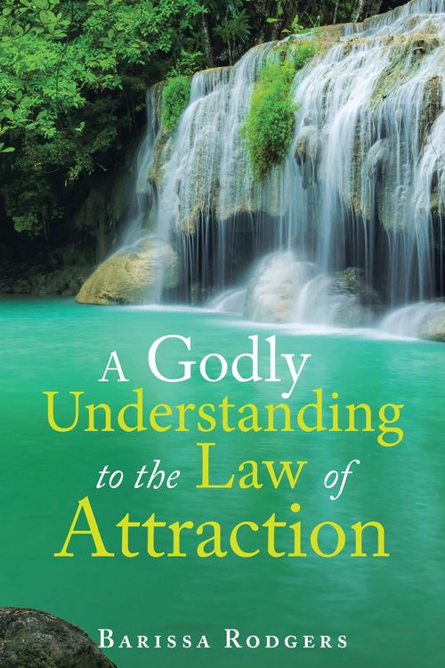 Produktbild: A Godly Understanding to the Law of Attraction