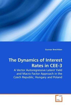 Produktbild: Brechtken, G: The Dynamics of Interest Rates in CEE-3