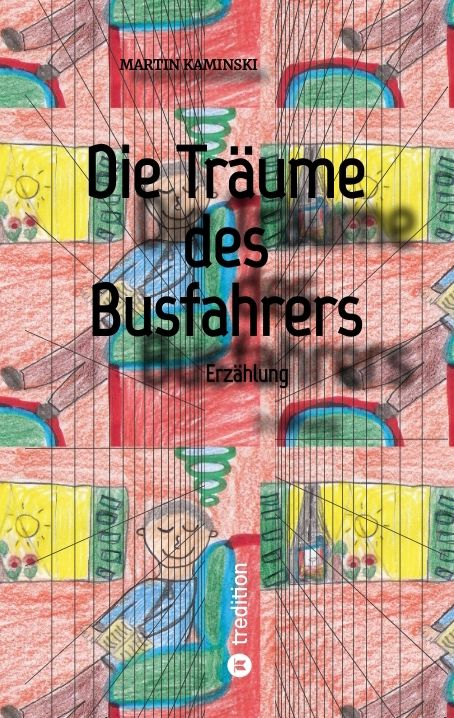 Produktbild: Die Tr&auml;ume des Busfahrers