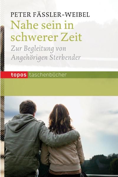 Produktbild: Nahe sein in schwerer Zeit