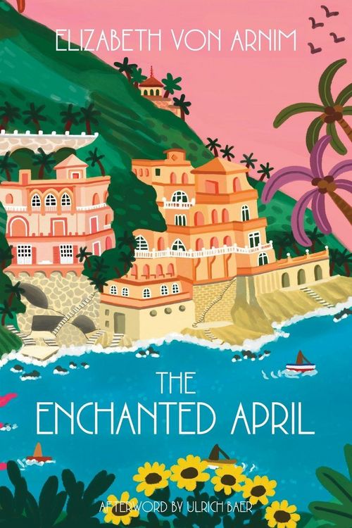 Produktbild: The Enchanted April (Warbler Classics Annotated Edition)