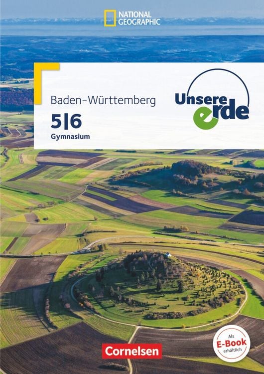 Produktbild: Unsere Erde Band 1: 5./6. Schuljahr - Gymnasium Baden-W&uuml;rttemberg - Sch&uuml;lerbuch