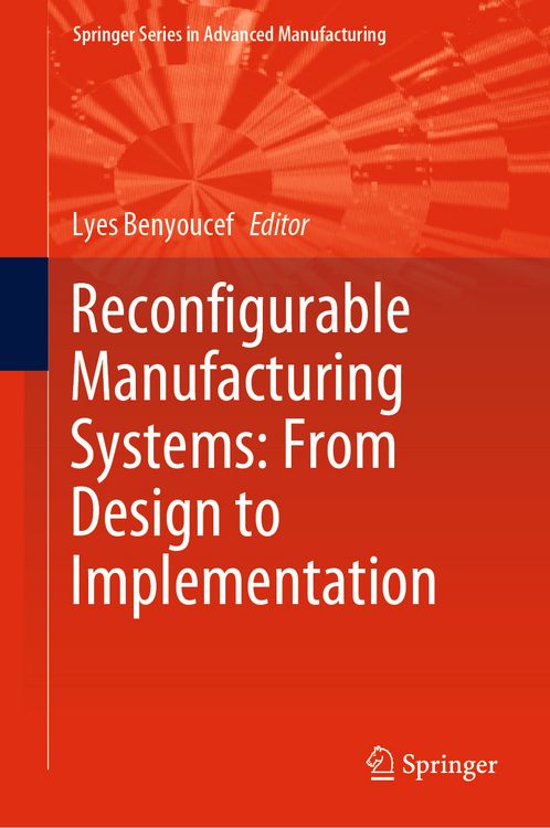 Produktbild: Reconfigurable Manufacturing Systems: From Design to Implementation