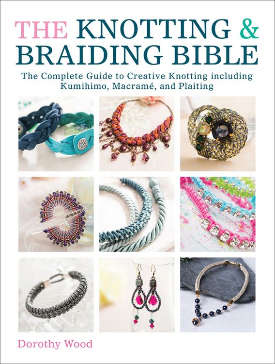 Produktbild: The Knotting & Braiding Bible