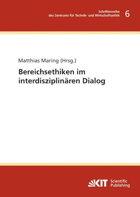 Produktbild: Bereichsethiken im interdisziplin&auml;ren Dialog