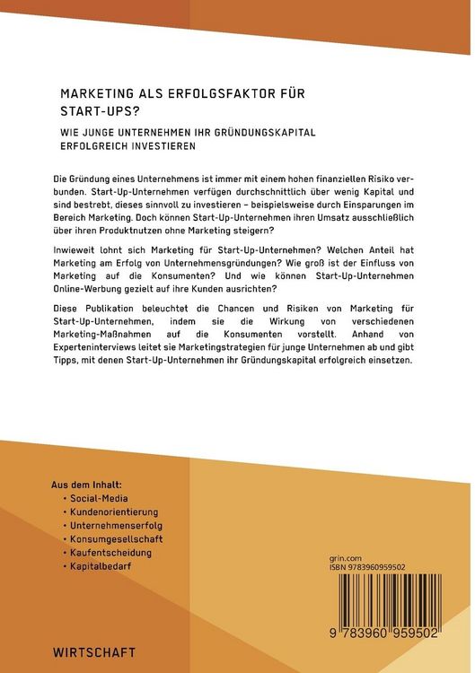 Produktbild: Marketing als Erfolgsfaktor f&uuml;r Start-Ups? Wie junge Unternehmen ihr Gr&uuml;ndungskapital erfolgreich investieren
