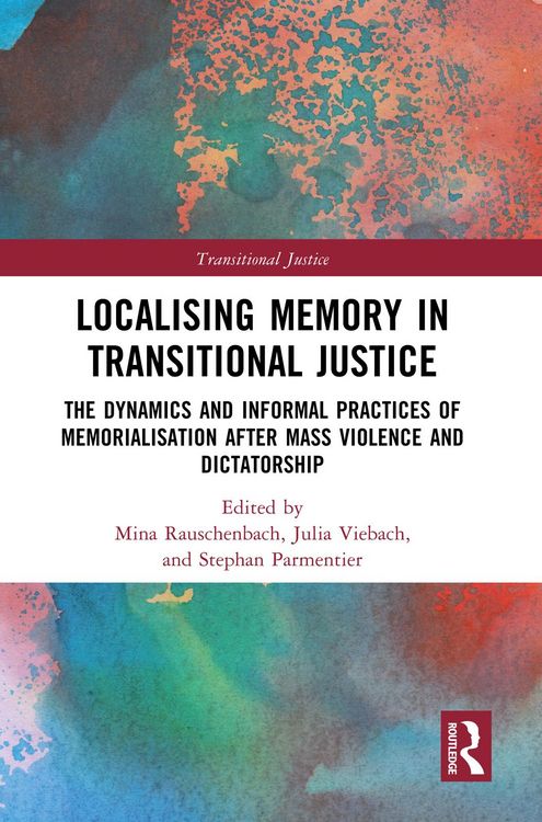 Produktbild: Localising Memory in Transitional Justice