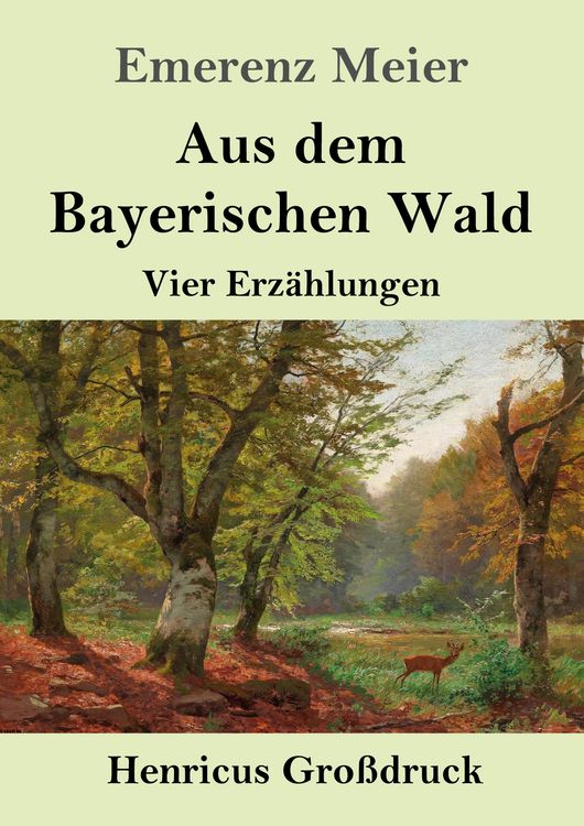 Produktbild: Aus dem Bayerischen Wald (Gro&szlig;druck)