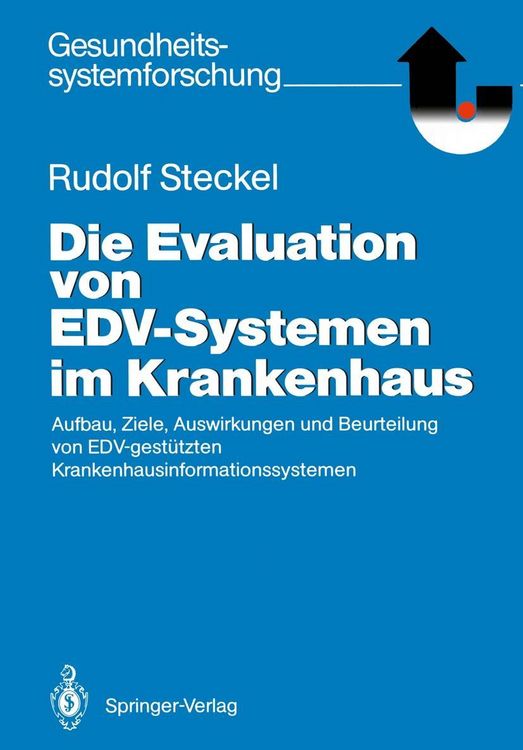 Produktbild: Die Evaluation von EDV-Systemen im Krankenhaus