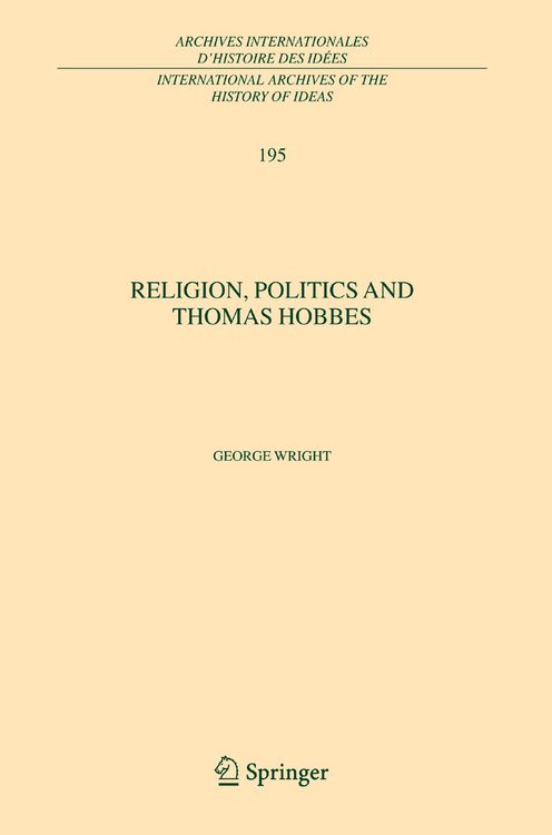 Bild vom Artikel Religion, Politics and Thomas Hobbes vom Autor George Wright