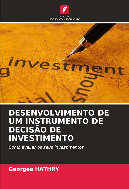 Produktbild: Desenvolvimento De Um Instrumento De Decis&atilde;o De Investimento