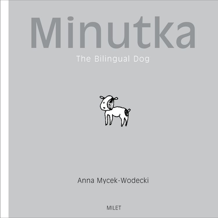 Produktbild: Minutka: The Bilingual Dog (Polish-English)