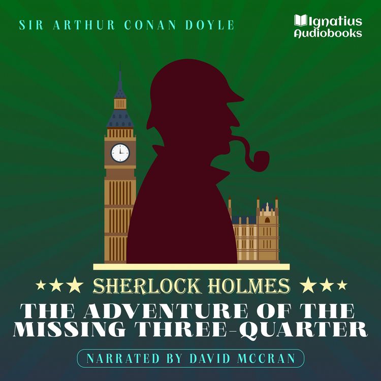 Produktbild: The Adventure of the Missing Three-Quarter