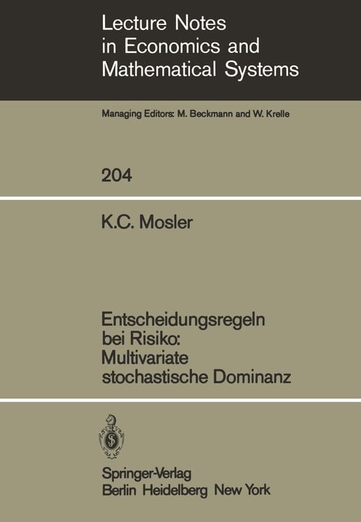 Bild vom Artikel Entscheidungsregeln bei Risiko Multivariate stochastische Dominanz vom Autor Karl Mosler