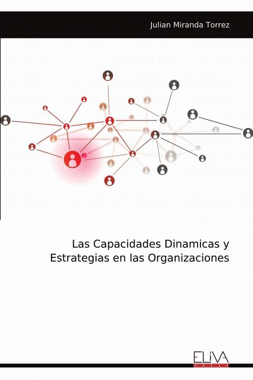 Produktbild: Las Capacidades Dinamicas y Estrategias en las Organizaciones