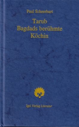 Produktbild: Tarub, Bagdads ber&uuml;hmte K&ouml;chin