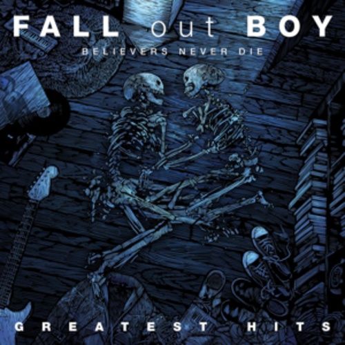 Produktbild: Believers Never Die - The Greatest Hits
