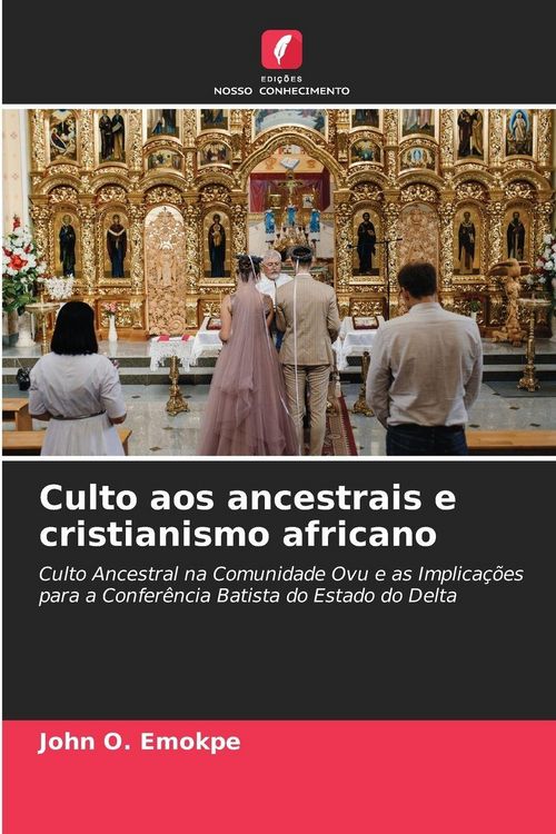 Produktbild: Culto aos ancestrais e cristianismo africano