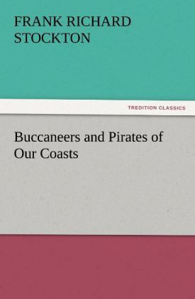 Produktbild: Buccaneers and Pirates of Our Coasts