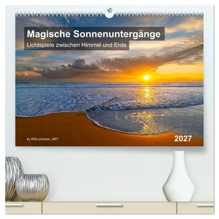 Produktbild: Magische Sonnenunterg&auml;nge (hochwertiger Premium Wandkalender 2027 DIN A2 quer), Kunstdruck in Hochglanz
