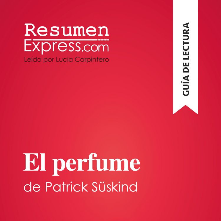 Produktbild: El perfume de Patrick S&uuml;skind (Gu&iacute;a de lectura)