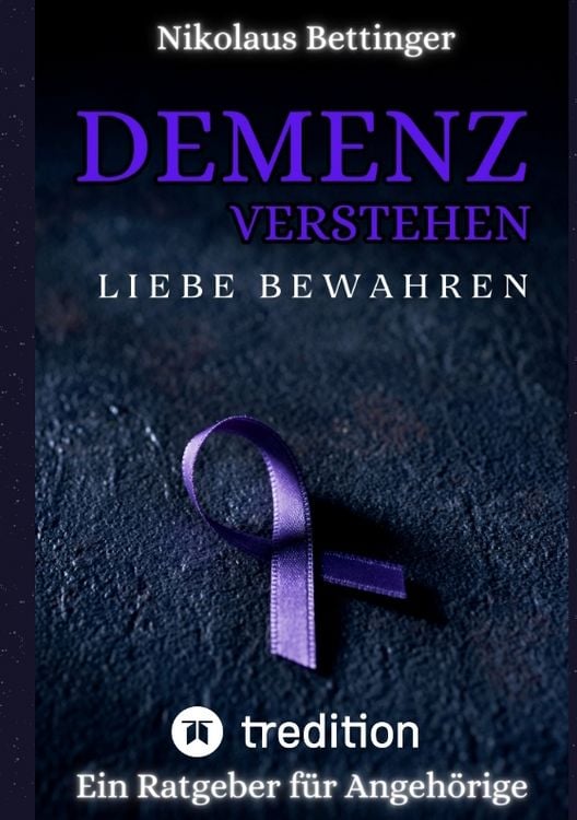 Produktbild: Demenz verstehen, Liebe bewahren