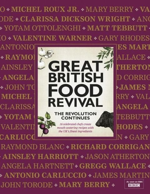 Produktbild: Great British Food Revival: The Revolution Continues