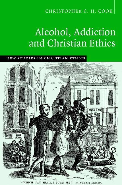 Produktbild: Alcohol, Addiction and Christian Ethics