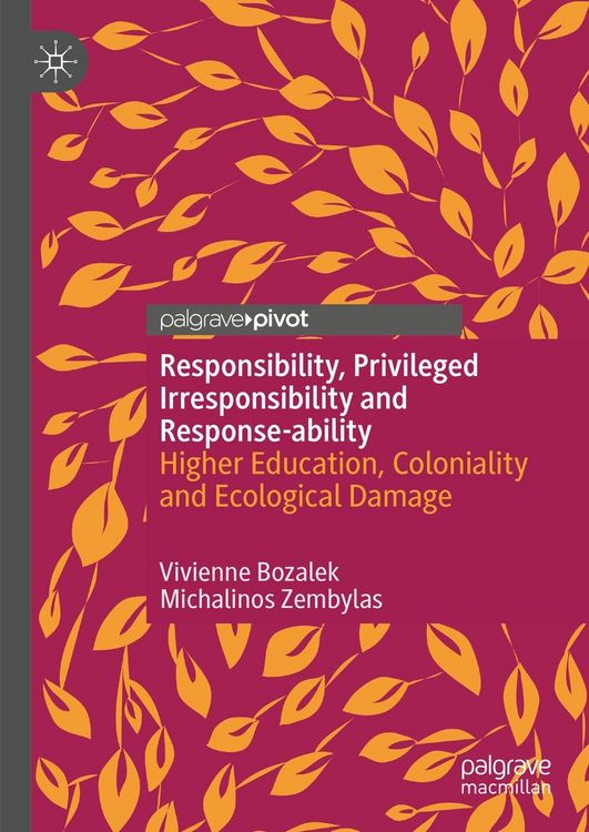 Produktbild: Responsibility, Privileged Irresponsibility and Response-ability