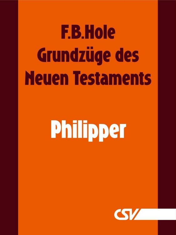 Produktbild: Grundz&uuml;ge des Neuen Testaments - Philipper