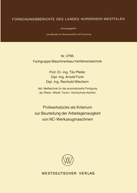 Produktbild: Pr&uuml;fwerkst&uuml;cke als Kriterium zur Beurteilung der Arbeitsgenauigkeit von NC-Werkzeugmaschinen