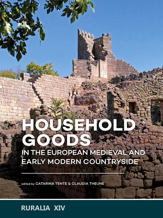 Produktbild: Household goods in the European Medieval and Early Modern Countryside