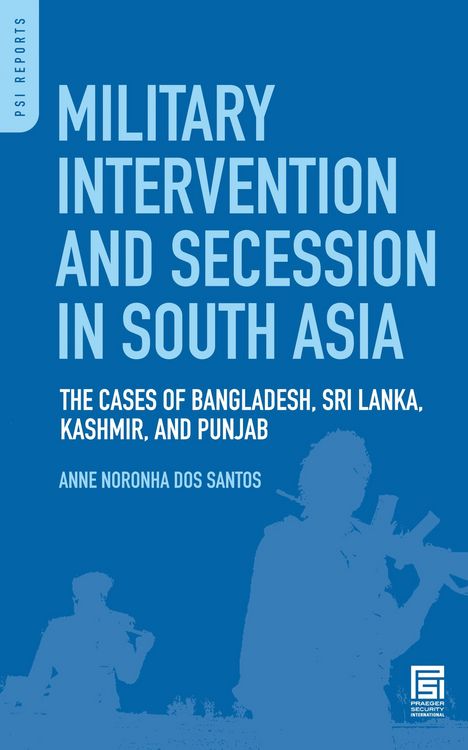 Produktbild: Military Intervention and Secession in South Asia
