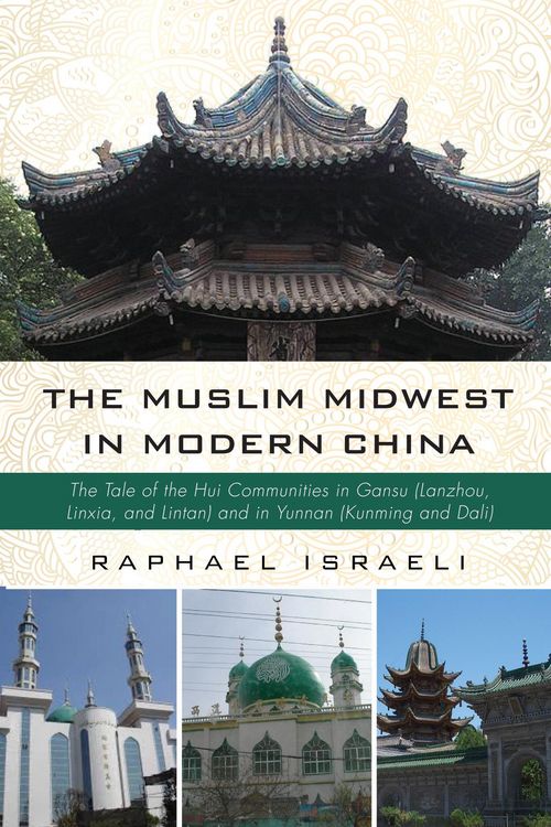 Produktbild: The Muslim Midwest in Modern China
