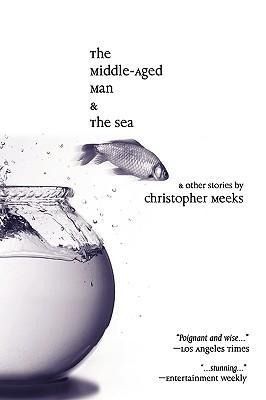 Produktbild: The Middle-Aged Man and the Sea