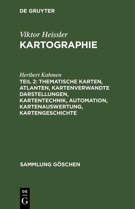 Produktbild: Thematische Karten, Atlanten, kartenverwandte Darstellungen, Kartentechnik, Automation, Kartenauswertung, Kartengeschichte