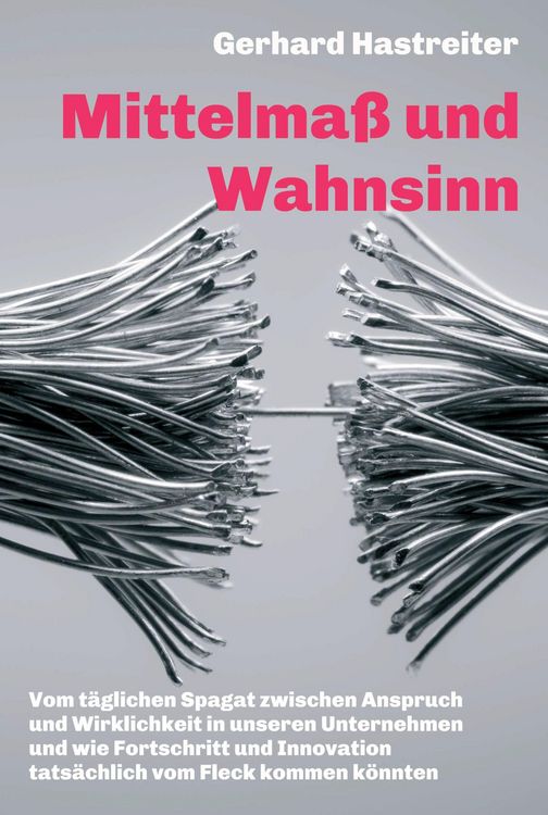 Produktbild: Mittelma&szlig; und Wahnsinn