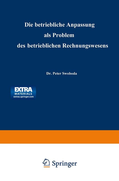 Produktbild: Die betriebliche Anpassung als Problem des betrieblichen Rechnungswesens