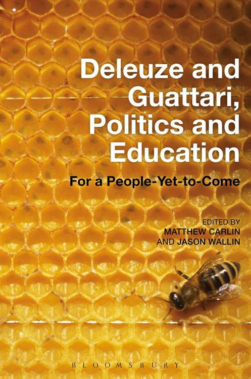 Produktbild: Deleuze and Guattari, Politics and Education