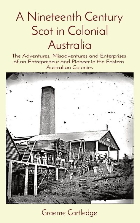 Produktbild: A Nineteenth Century Scot in Colonial Australia