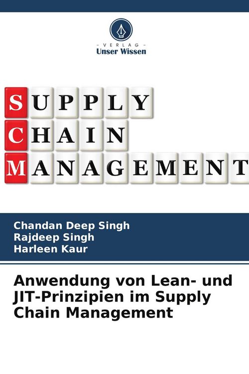 Produktbild: Anwendung von Lean- und JIT-Prinzipien im Supply Chain Management