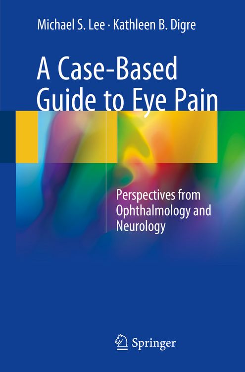 Produktbild: A Case-Based Guide to Eye Pain