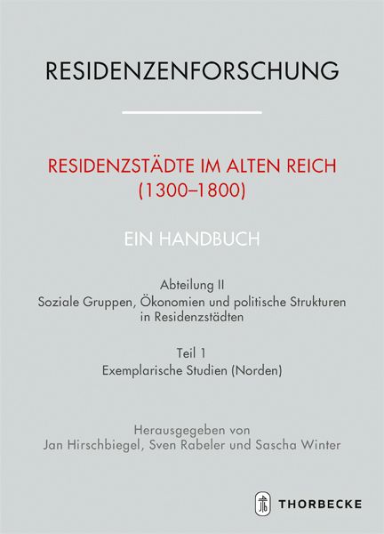 Produktbild: Residenzst&auml;dte im Alten Reich (1300-1800). Ein Handbuch