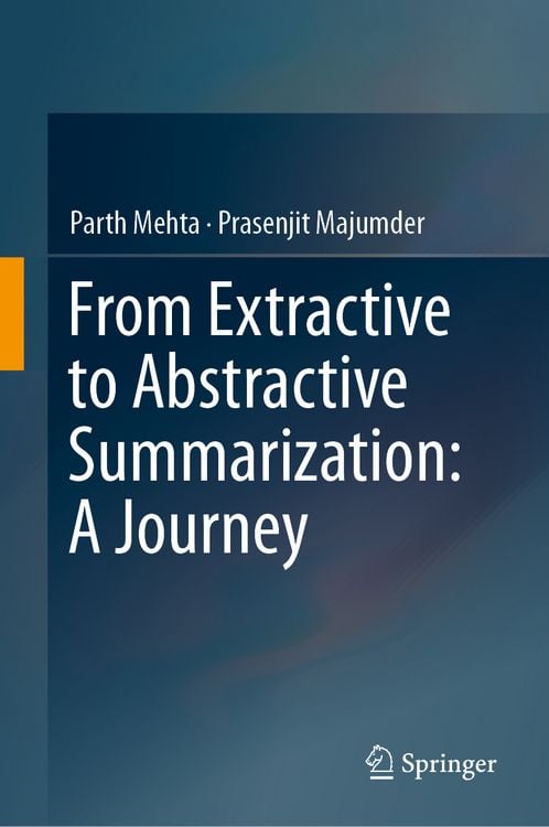 Produktbild: From Extractive to Abstractive Summarization: A Journey