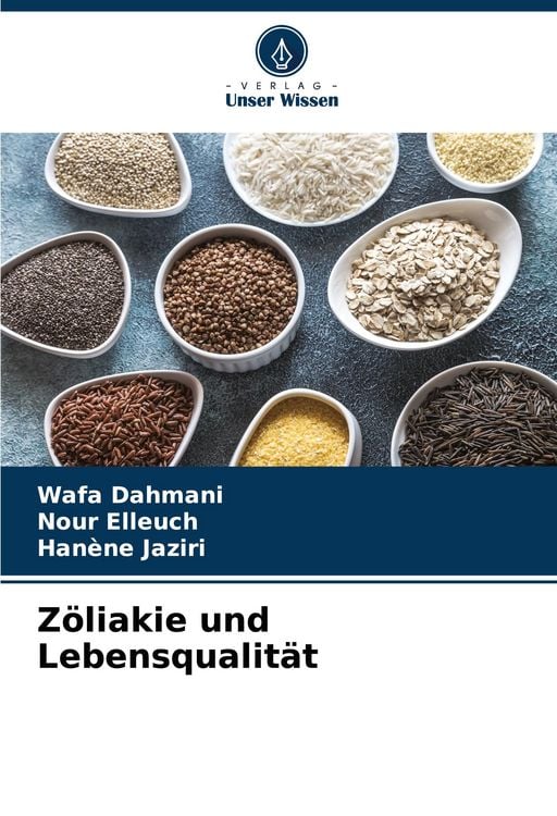 Produktbild: Z&ouml;liakie und Lebensqualit&auml;t