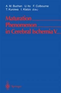 Produktbild: Maturation Phenomenon in Cerebral Ischemia V
