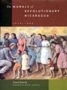 Produktbild: Kunzle, D: The Murals of Revolutionary Nicaragua 1979-1992