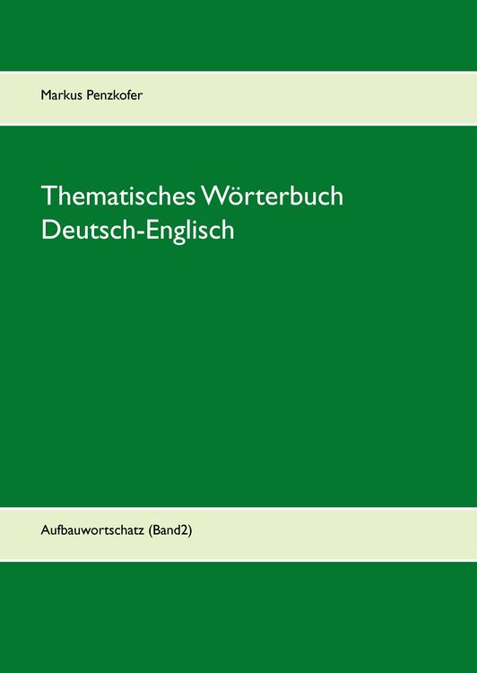 Produktbild: Thematisches W&ouml;rterbuch Deutsch-Englisch (2)